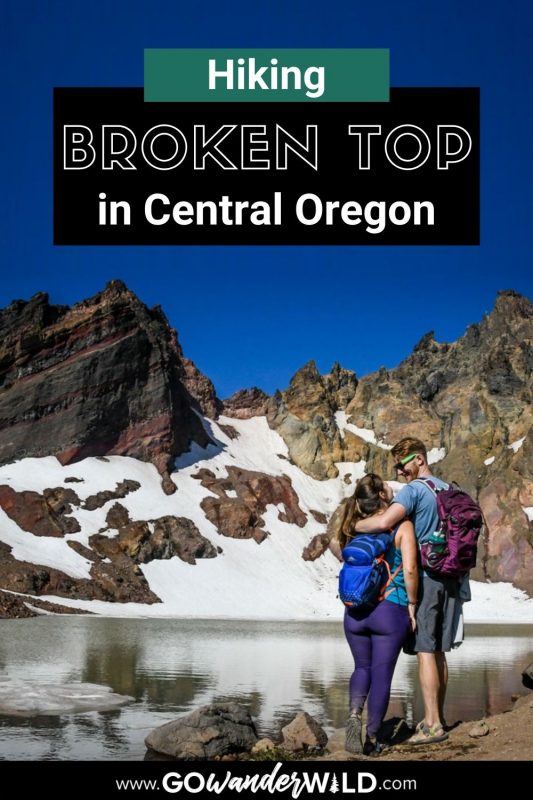 Broken Top Hike Guide | Go Wander Wild