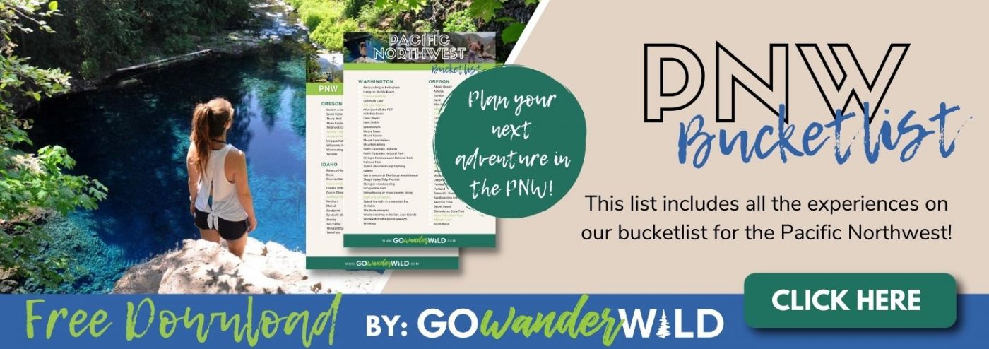PNW Bucketlist Opt-In | Go Wander Wild