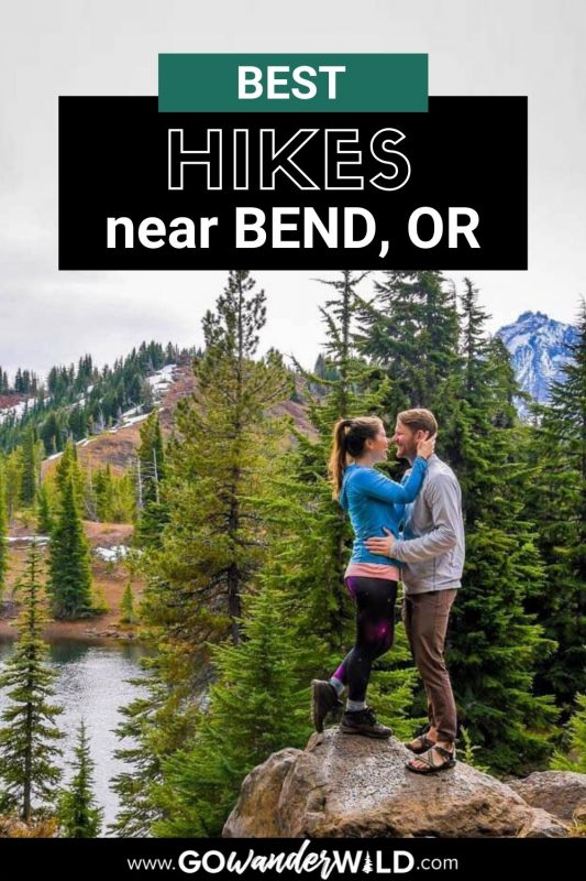 Hikes Near Bend Oregon | Go Wander Wild