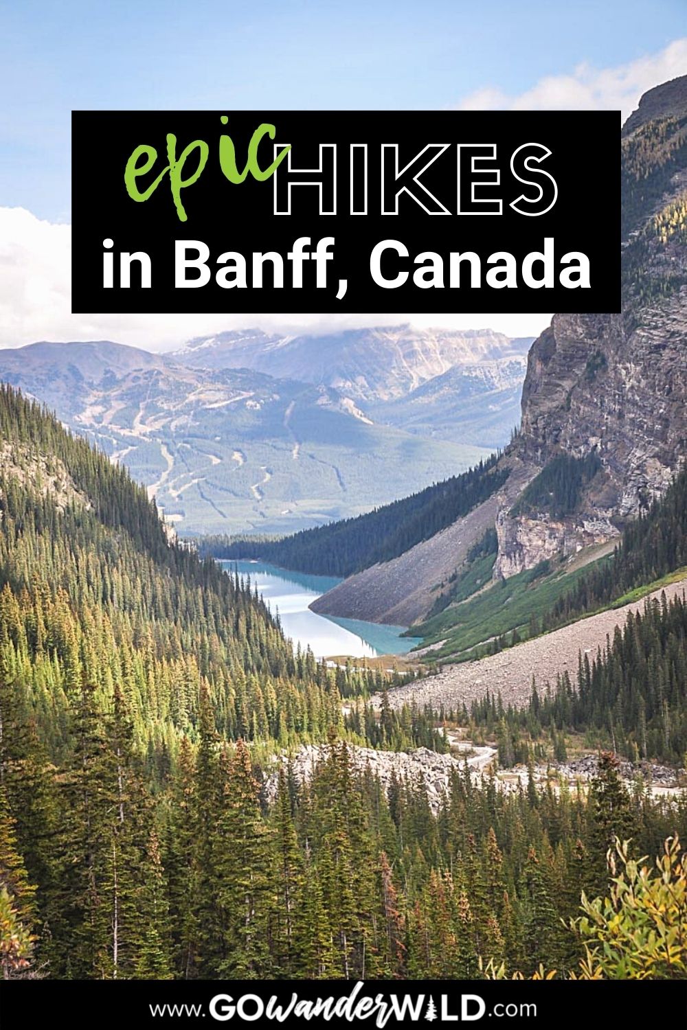 15 Epic Hikes in Banff National Park, Canada - Go Wander Wild