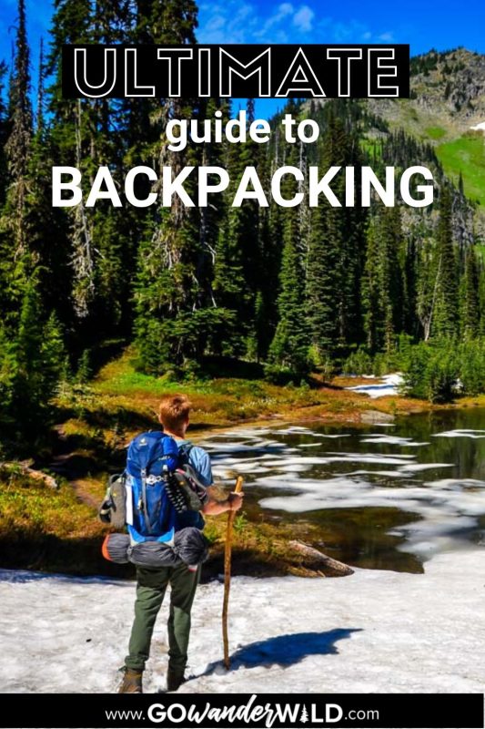 What is Backpacking | Go Wander Wild