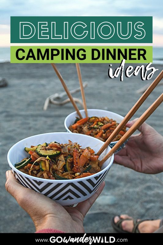 Camping Dinner Ideas | Go Wander Wild