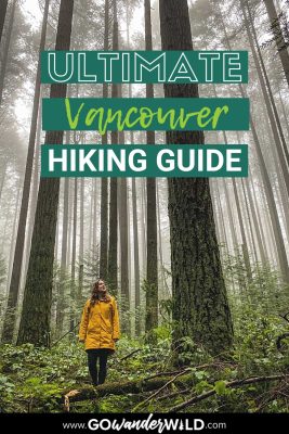 21 Fun Vancouver Hikes to Get You Outdoors - Go Wander Wild
