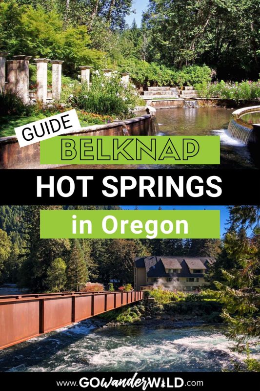 Belknap Hot Springs How To Get There What To Expect Go Wander Wild