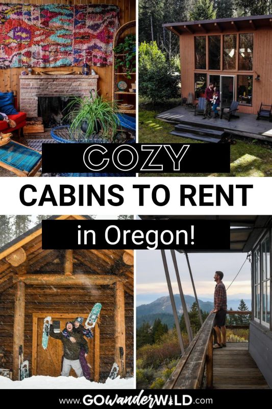 Cabins in Oregon | Go Wander Wild