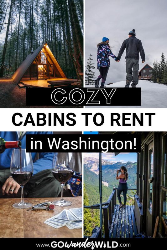 Cabins in Washington | Go Wander Wild