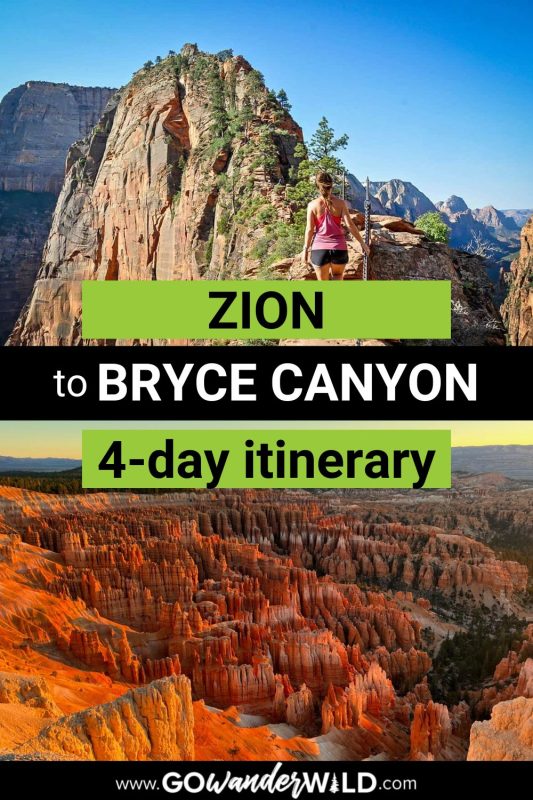 Ultimate Zion to Bryce Canyon National Park Road Trip Itinerary - Go ...