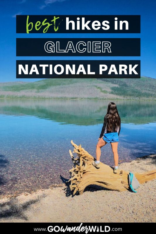 17 Best Hikes in Glacier National Park, Montana - Go Wander Wild