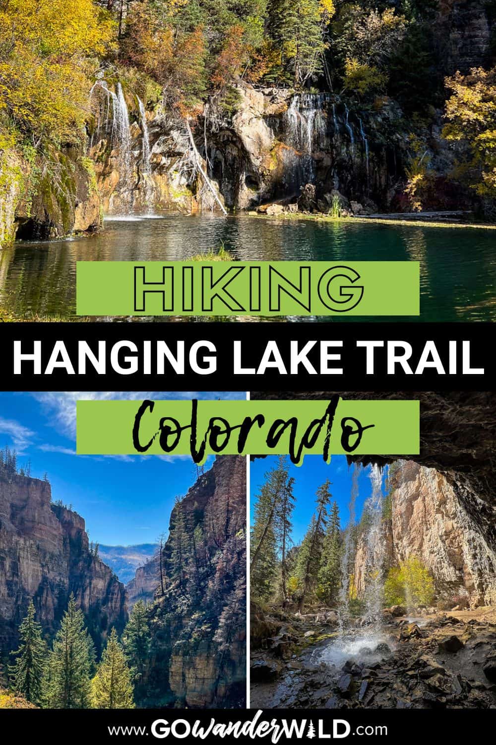 Hanging Lake Colorado Trail Guide - Go Wander Wild