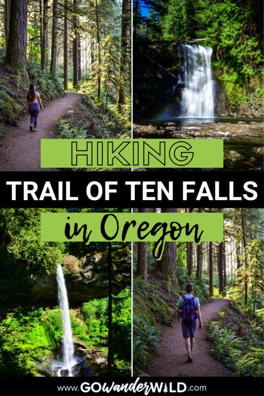 Trail of Ten Falls | Go Wander Wild
